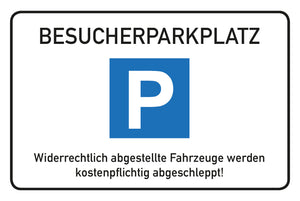 Parkplatz Schild für Besucher