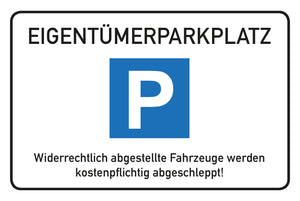 Eigentümer Parkplatz Schild