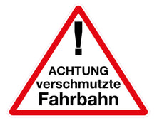 Laden Sie das Bild in den Galerie-Viewer, Schild Aufsteller - Achtung verschmutzte Fahrbahn - Warndreieck 50 x 40 cm - freistehend aufstellbar