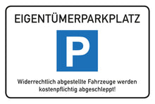 Laden Sie das Bild in den Galerie-Viewer, Eigentümer Parkplatz Schild