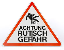 Laden Sie das Bild in den Galerie-Viewer, Schild Aufsteller - Achtung Rutschgefahr | Dreieck 50x40cm | freistehend aufstellbar