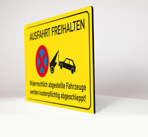 Ausfahrt Freihalten - Schild - gelb - 4 mm Alu Verbundplatte