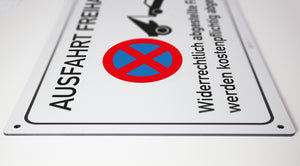 Ausfahrt Freihalten - Schild - 4 mm Alu Verbundplatte