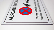 Laden Sie das Bild in den Galerie-Viewer, Ausgang freihalten - Schild - 4 mm Alu Verbundplatte