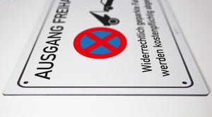 Ausgang freihalten - Schild - 4 mm Alu Verbundplatte