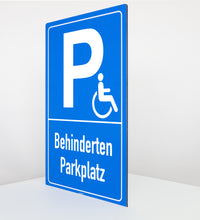Laden Sie das Bild in den Galerie-Viewer, Behinderten Parkplatz - Schild - Hochformat - blau - 4 mm Alu Verbundplatte