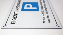 Laden Sie das Bild in den Galerie-Viewer, Eigentümer Parkplatz - Schild - 4 mm Alu Verbundplatte