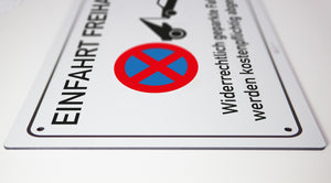 Einfahrt freihalten - Parkverbot - Schild - 4 mm - Alu Verbundplatte