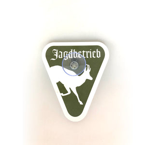 Schild -  4 Motive - Jagdbetrieb mit Saugnapf - Autoschild für KFZ Heckscheibe