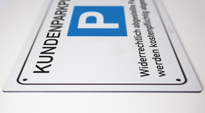 Kunden Parkplatz - Schild - 4 mm Alu Verbundplatte
