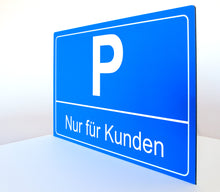 Laden Sie das Bild in den Galerie-Viewer, Nur für Kunden - Schild - Querformat - blau - 4 mm Alu Verbundplatte