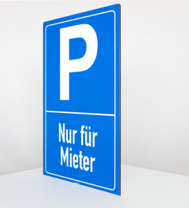 Nur für Mieter - Schild - Hochformat - blau - 4 mm Alu Verbundplatte