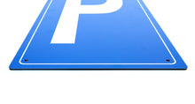 Laden Sie das Bild in den Galerie-Viewer, Parkplatz - Schild - Hochformat - blau - 4 mm Alu Verbundplatte