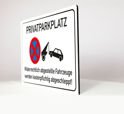 Privatparkplatz - Schild - 4 mm Alu Verbundplatte