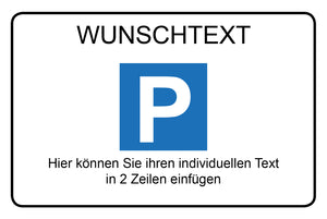 WUNSCHTEXT - Parkplatzschild - Querformat - 4 mm Alu Verbundplatte